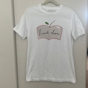 Anthropologie Teach Love Tee